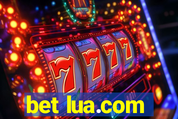 bet lua.com